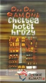 Chelsea, hotel hrůzy - książka