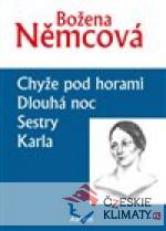 Chyže pod horami / Dlouhá noc / Dlouhá noc / Klara - książka
