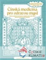 Čínská medicína pro zdravou mysl - książka