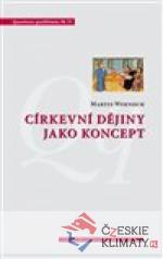 Církevní dějiny jako koncept - książka