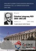 Cirkulární telegramy Československého ministerstva zahraničních věcí z let komunistického režimu (1956–1989) - książka