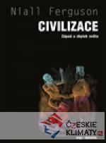 Civilizace : Západ a zbytek světa - książka