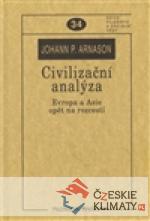 Civilizační analýza. Evropa a Asie opět na rozcestí - książka