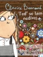 Clarice Beanová - Teď se tam nedívej - książka