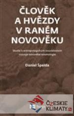 Člověk a hvězdy v raném novověku - książka