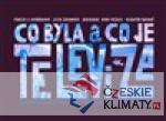 Co byla a co je televize - książka