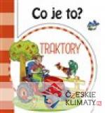 Co je to? Traktory - książka