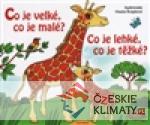 Co je velké, co je malé? Co je lehké, co je těžké? - książka