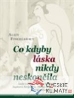 Co kdyby láska nikdy neskončila - książka