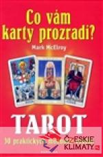 Co vám karty prozradí? - Tarot, 30 praktických využití - książka