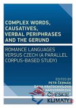 Complex Words, Causatives, Verbal Periphrases and the Gerund - książka