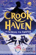 Crookhaven: The School for Thieves - książka