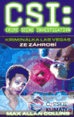 CSI: Kriminálka Las Vegas - Ze záhrobí - książka