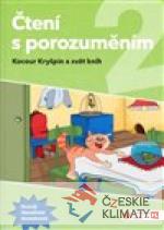 Čtení s porozuměním 2 - pracovní sešit - książka