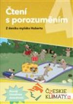 Čtení s porozuměním 4 - pracovní sešit - książka