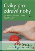 Cviky pro zdravé nohy - książka