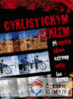 Cyklistickým peklem - książka