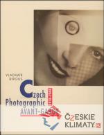 Czech Photographic Avant-Garde 1918-1948 - książka