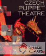 Czech Puppet Theatre Yesterday and Today - książka