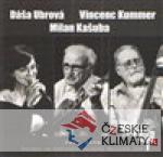 Dáša Ubrová & Milan Kašuba & Vincenc Kummer - Just Live - książka