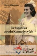 Debutantka z rodu Kennedyových - książka