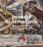 Degrees of Separation Bohumil Kubišta and the European Avant-Garde - książka