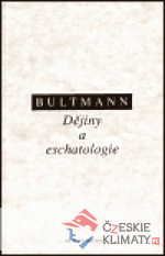 Dějiny a eschatologie - książka
