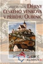 Dějiny českého venkova v příběhu Ouběnic - książka