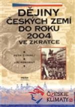 Dějiny Českých zemí do roku 2004 ve zkratce - książka