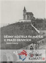 Dějiny kostela sv. Matěje v Praze-Dejvicích - książka