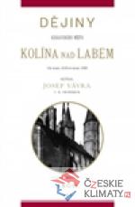 Dějiny královského města Kolína nad Labem 2. - książka