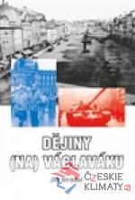 Dějiny (na) Václaváku - książka