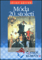 Dějiny odívání - Móda 20.století - książka