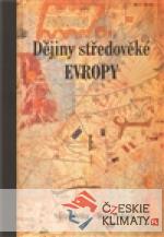 Dějiny středověké Evropy - książka