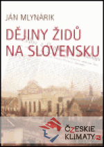 Dějiny Židů na Slovensku - książka