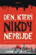 Den, který nikdy nepřijde - książka