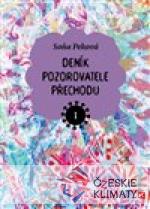 Deník pozorovatele přechodu 1 - książka