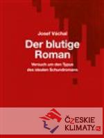 Der blutige Roman/Krvavý román - książka