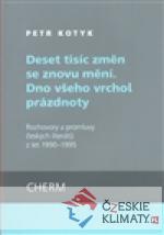 Deset tisíc změn se znovu mění. Dno všeho vrchol prázdnoty - książka