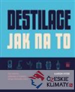 Destilace. Jak na to? - książka