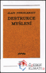 Destrukce myšlení - książka