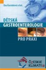 Dětská gastroenterologie pro praxi - książka