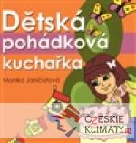 Dětská pohádková kuchařka - książka