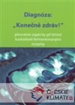 Diagnóza: Konečně zdráv! - książka