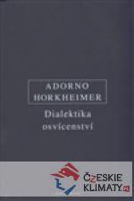 Dialektika osvícenství - książka