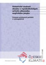 Didaktické znalosti obsahu vysokoškolských učitelů odborného anglického jazyka - książka