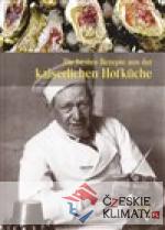 Die besten Rezepte aus der kaiserlichen Hofküche - książka