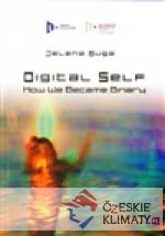 Digital Self: How We Became Binary - książka
