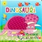 Dinosauři - Dotykové leporelo - książka