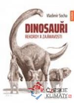 Dinosauři - Rekordy a zajímavosti - książka